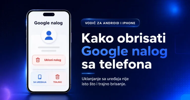 Kako obrisati Google nalog sa telefona